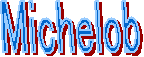 Michelob