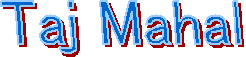 Taj Mahal
