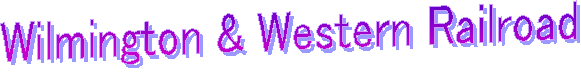 Wilmington & Western Railroad